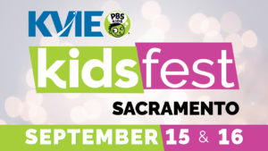 KVIE KidsFest 2018