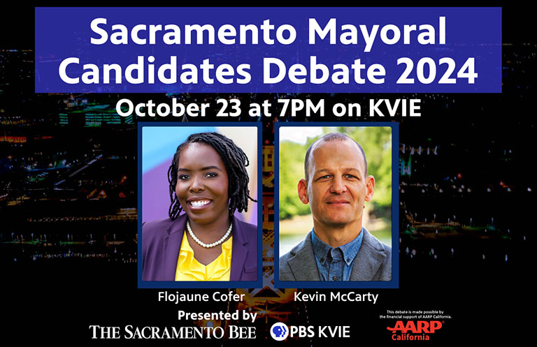 Sacramento Mayoral Candidates Debate 2024, October 23 at 7PM on KVIE